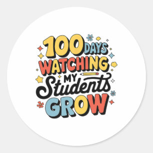 100 Days Of Watching My Students Grow Classic Round Sticker