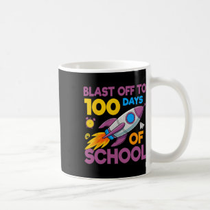 100 Days School Blast Off Rocket Space Kids Studen Coffee Mug
