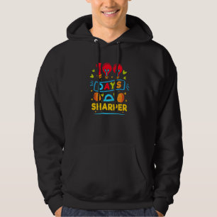 100 Days Sharper   100 Days Of School Hoodie