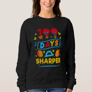 100 Days Sharper     100 Days Of School Sweatshirt