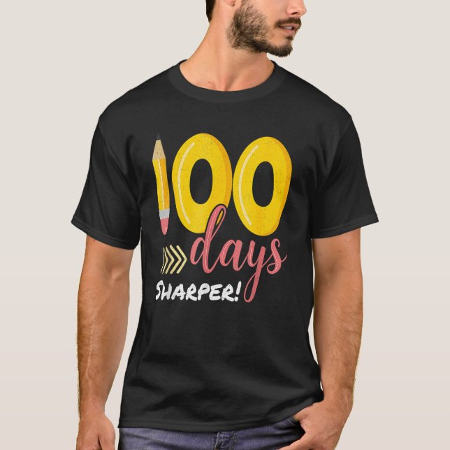100 Days Sharper 100th Day Of School Teacher Kids T-Shirt (Front)