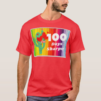 100 Days Sharper 7 T-Shirt