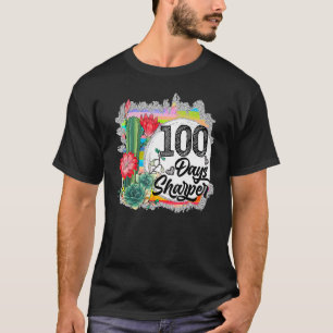 100 Days Sharper Cactus Teacher Happy 100th Day Of T-Shirt