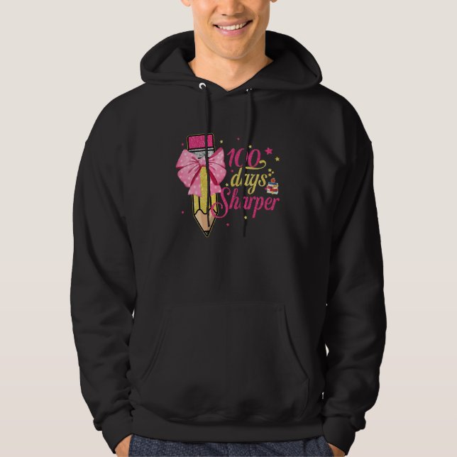 100 Days Sharper Happy 100 Days Of School Pencil B Hoodie (Front)