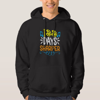 100 Days Sharper Happy 100 Days Of School  Student Hoodie