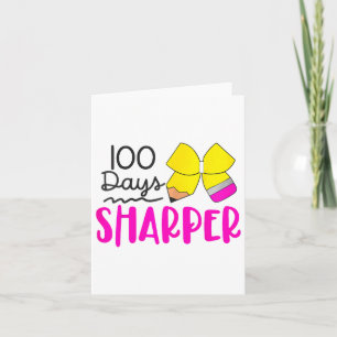 100 Days Sharper Happy 100th Day Of School Cute Pe Card