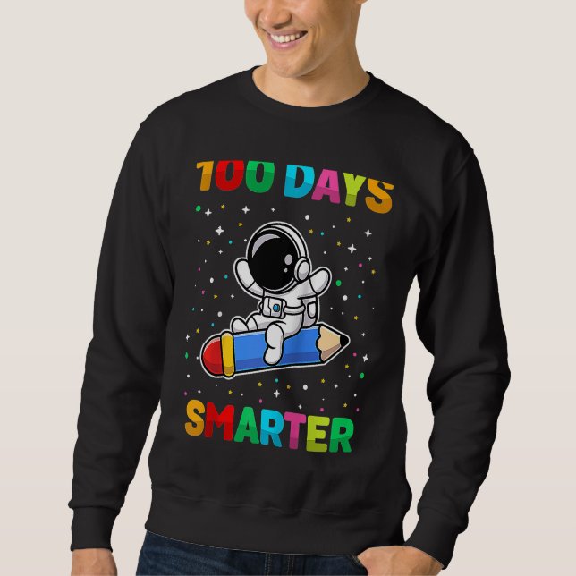 100 Days Smarter 100th Day of School Astronaut Spa Sweatshirt (Front)