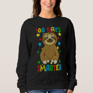 100 Days Smarter 100th Day Of School Cute Sloth Ki Sweatshirt