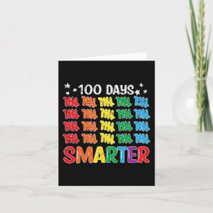 100 Days Smarter 100th Day Of School Teacher Kids Card