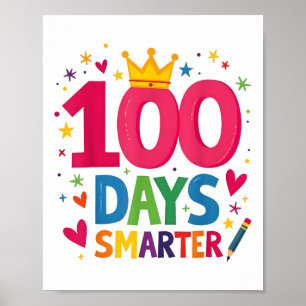 100 Days Smarter 100th Day Of School Toddlers Poster