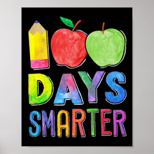 100 Days Smarter 100th Day Of School Women Teacher Poster