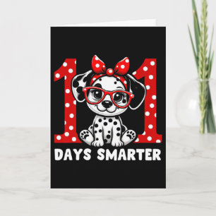 100 Days Smarter 101st Day School Dalmatian Dog Te Card