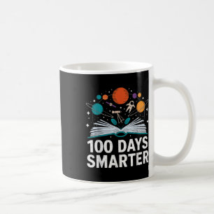 100 Days Smarter Astronaut Space 100th Day Of Coffee Mug