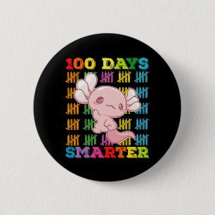 100 Days Smarter Axolotl 100th Day Of School 6 Cm Round Badge