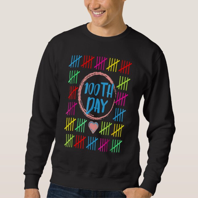 100 Days Smarter Counting Tally Marks 100Th Day Of Sweatshirt (Front)