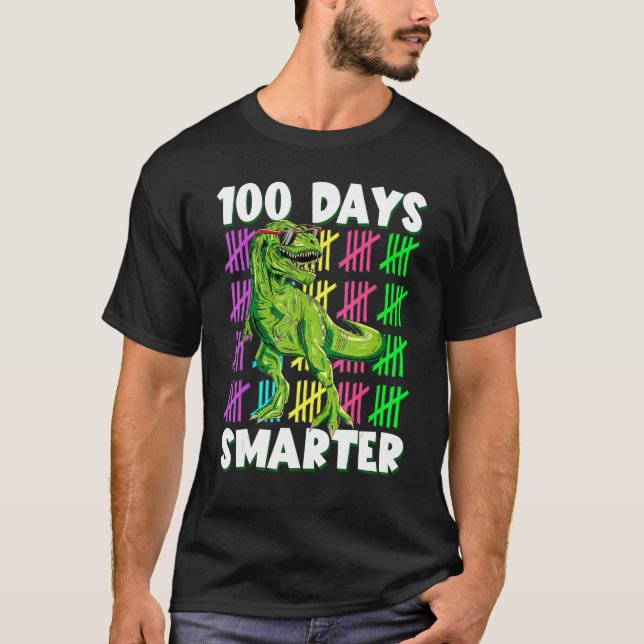 100 Days Smarter Dino Dinosaur rex 100 Days of Sch T-Shirt (Front)