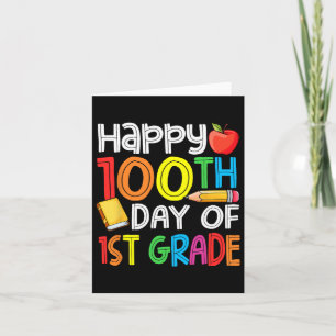 100 Days Smarter First Grade 100th Day Of School 1 Card