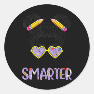 100 Days Smarter Girls Messy Bun Cute 100th Day Of Classic Round Sticker
