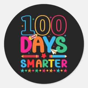 100 Days Smarter Happy 100th Day Of School  Classic Round Sticker