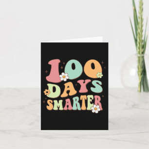 100 Days Smarter Happy 100th Day Of School Groovy Card