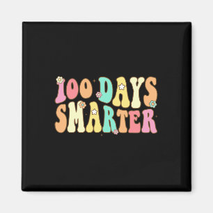 100 Days Smarter Happy 100th Day Of School Groovy Magnet