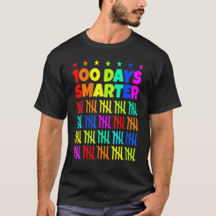 100 Days Smarter Happy 100th Day Of School Happy 1 T-Shirt