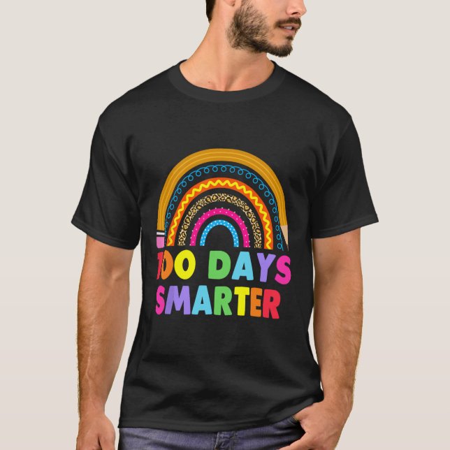 100 Days Smarter Happy 100th Day Of School Rainbow T-Shirt (Front)