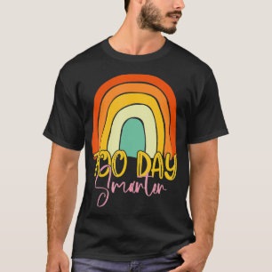 100 Days Smarter Happy 100th Day Of School Rainbow T-Shirt