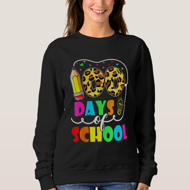 100 Days Smarter Happy 100th Day Of School Student Sweatshirt (Front)