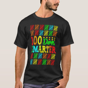 100 Days Smarter Happy 100th Day Of School Student T-Shirt