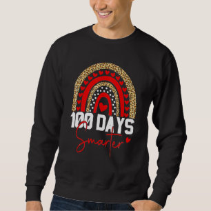 100 Days Smarter Happy 100th Day Of School Valenti Sweatshirt