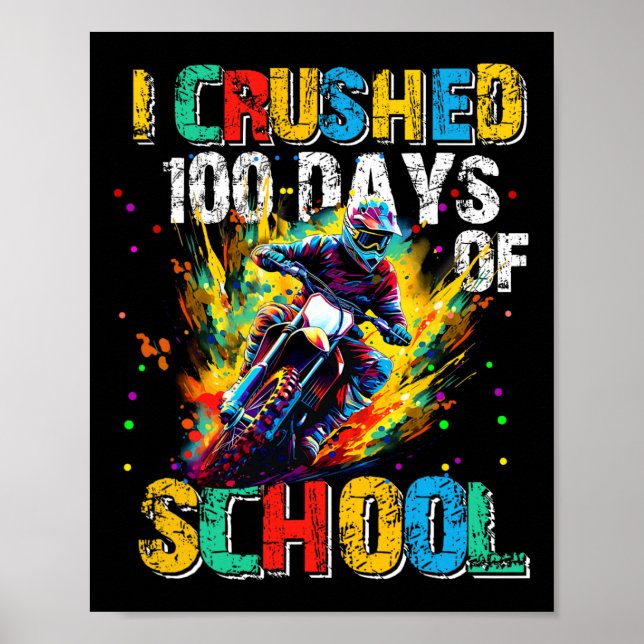 100 Days Smarter Kids I Crushed 100 Days Of School Poster (Front)