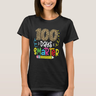 100 Days Smarter Leopard Teacher 100th Day Of Scho T-Shirt