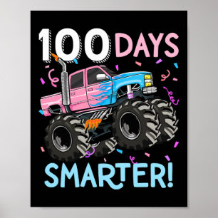 100 Days Smarter Monster Truck 100th Day Of School Poster