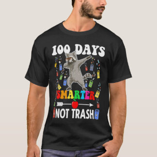 100 Days Smarter Not Trash  Dabbing Raccoon School T-Shirt