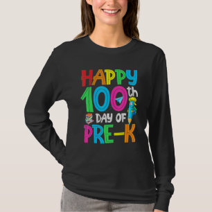 100 Days Smarter Pre K Happy 100th Day Of School P T-Shirt