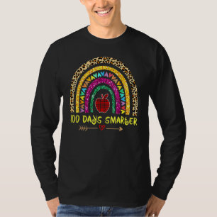 100 Days Smarter Rainbow 100th Day Of School Teac T-Shirt