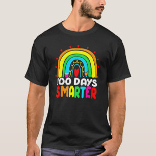 100 Days Smarter Rainbow 100th Day Of School Teach T-Shirt