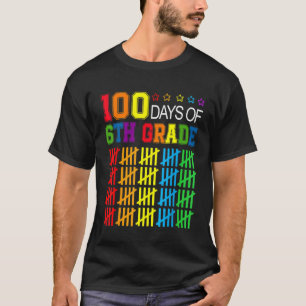 100 Days Smarter Sixth Grade 100th Day Of School 6 T-Shirt