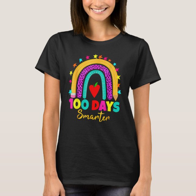 100 Days Smarter Teacher 100th Day Of School Rainb T-Shirt (Front)