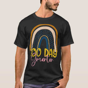 100 Days Smarter Teacher 2022, 100th Day Of School T-Shirt
