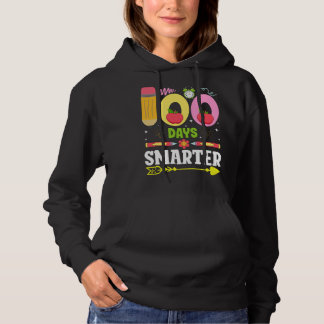100 Days Smarter Teacher or Student 100th Day of S Hoodie