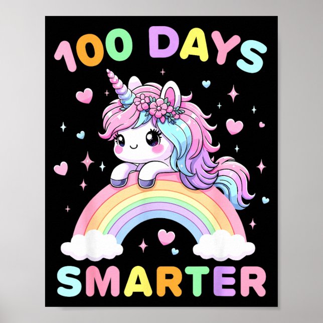 100 Days Smarter Unicorrn 100th Day Of School Kids Poster (Front)
