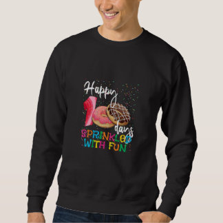 100 Days Sprinkled with Fun 100th Day of School Te Sweatshirt