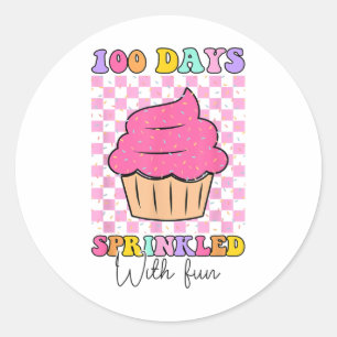 100 Days Sprinkled With Fun Cupcake 100th Day Of Classic Round Sticker