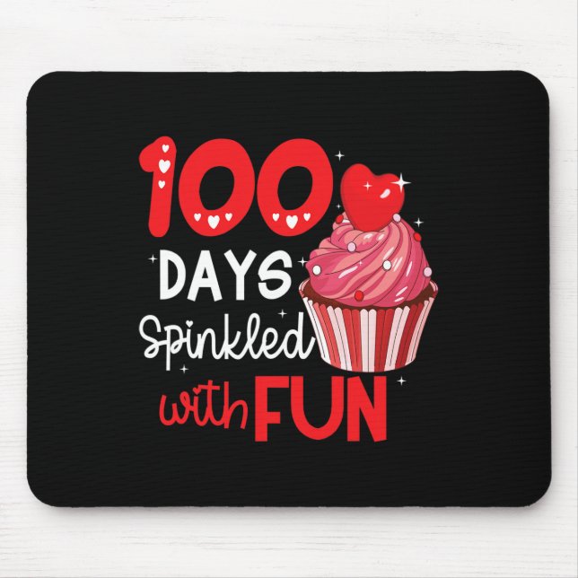 100 Days Sprinkled With Fun Cupcake 100th Day Of S Mouse Pad (Front)