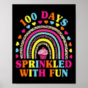 100 Days Sprinkled With Fun Cupcake 100th Day Of S Poster