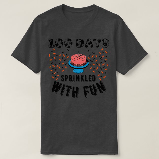 100 Days Sprinkled With Fun Cupcake 100th Day Of S T-Shirt (Design Front)