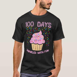 100 Days Sprinkled With Fun Cupcake 100th Day Of S T-Shirt