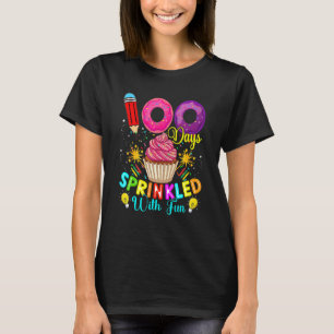 100 Days Sprinkled With Fun Cupcake 100th Day Of S T-Shirt